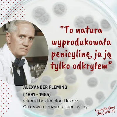 Alexander Fleming - cytat Słowa Alexandra Fleminga o penicylinie